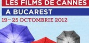 Filme româneşti de arhivă selecţionate la Cannes vor fi prezente la Les Films de Cannes à Bucarest