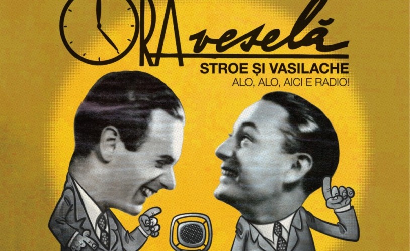 Ora vesela: 85 de ani de umor radiofonic românesc