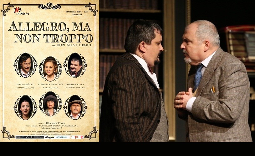 Allegro ma non troppo, de Ion Minulescu, în premieră la TNB