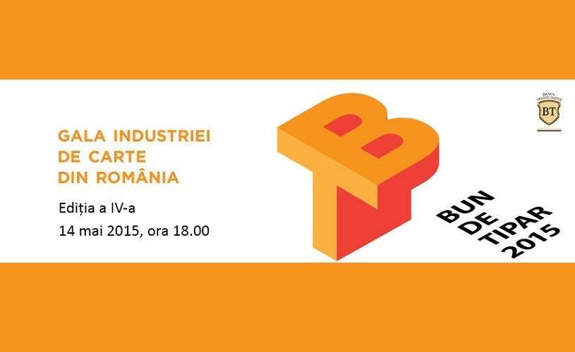 Bun de Tipar – Gala Industriei de Carte din România, ediţia a IV-a