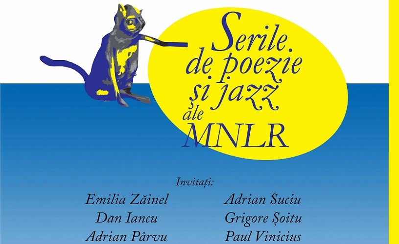 Serile de poezie şi jazz ale Muzeului Național al Literaturii Române