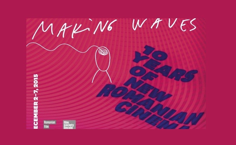 Making Waves: Zece ani de Festival al Filmului Românesc la New York