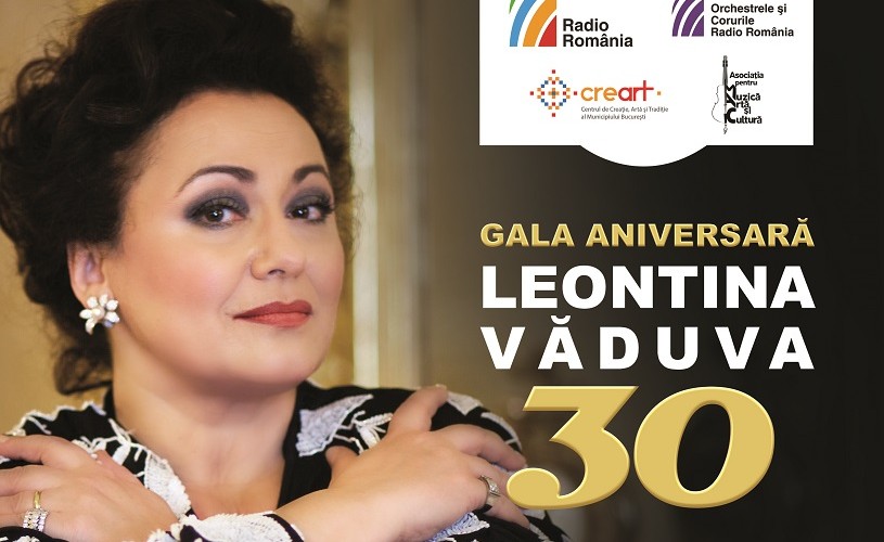 Sala Radio prezintă Gala Aniversară „Leontina Văduva 30”