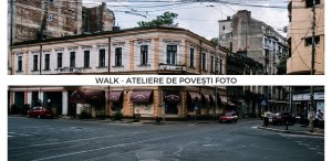 Fotografie și povești, la Walk & Shoot. Descoperă noul concept al atelierelor care îți arată Bucureștiul altfel!