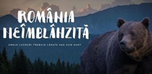 „România neîmblânzită” - un documentar-eveniment, la TVR 2