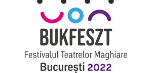 La București va avea loc Primul Festival al Teatrelor Maghiare
