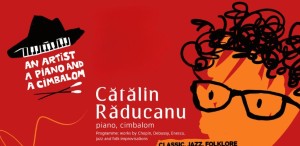 „Un artist, un pian și un țambal” – recital susținut de Cătălin Răducanu, la ICR Londra