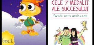 Aplicaţia educativă „Cele 7 medalii ale succesului. Povestiri pentru părinţi şi copii“ este disponibilă pentru Android şi iOS