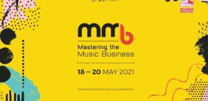 Mastering The Music Business continuă în 2021