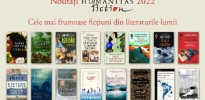 Noutățile Editurii Humanitas Fiction iarnă-primăvară 2022