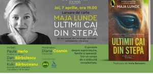 Lansarea romanului „Ultimii cai din stepă“ de Maja Lunde, un nou roman din tetralogia dedicată schimbărilor climatice