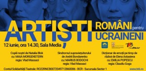 Campania ARTIȘTI ROMÂNI PENTRU ARTIȘTI UCRAINENI la Teatrul Național „I. L. Caragiale” din București