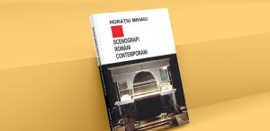 Scenografi români contemporani @ODEON