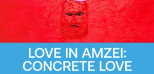 „Concrete Love” la București