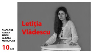 Letiția Vlădescu: „Eu sunt fericită la Teatrul Metropolis!”