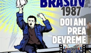 „Brașov 1987. Doi ani prea devreme”. Vocile demnității