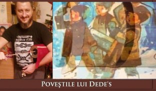 BUHAIUL. Poveștile lui Dede’s