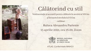 Călătorind cu stil. Conferință online la Muzeul Hărților
