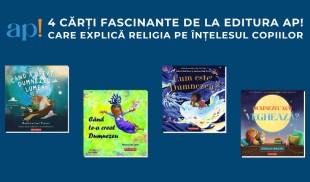 4 cărți fascinante de la editura ap! care explică religia pe înțelesul copiilor