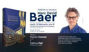 Marc David Baer în dialog cu Marian Coman și Sabina Fati despre Otomanii: Hani, cezari și califi