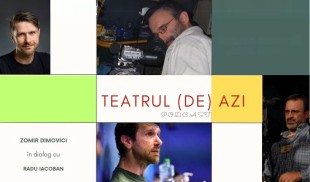 Podcast TEATRUL (DE) AZI – episodul 2 cu RADU IACOBAN