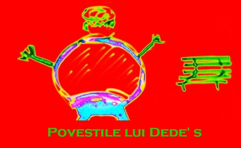 Mens sana in corpore sano. Poveștile lui Dede’s
