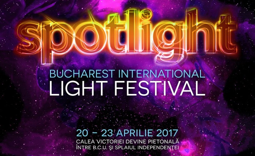 Începe a treia ediție a Festivalului Internațional al Luminii – SPOTLIGHT