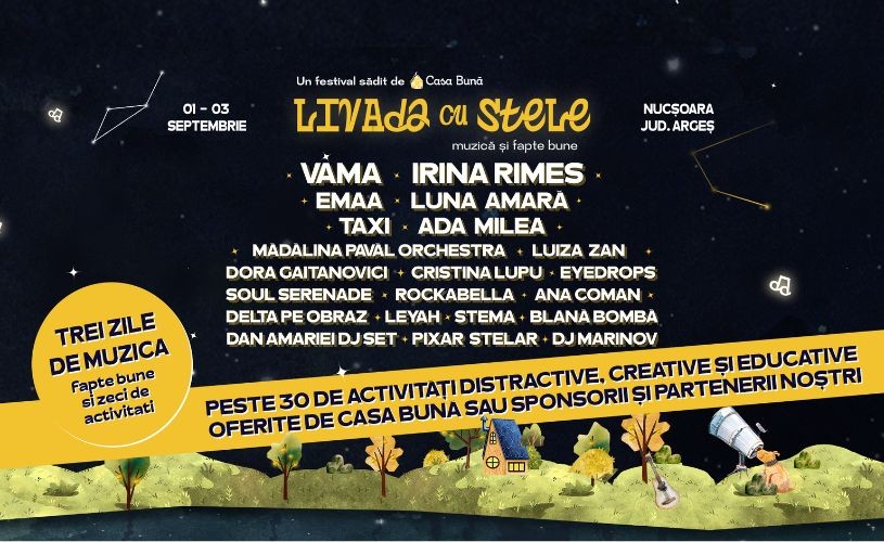 Livada cu Stele, un festival sădit de Casa Bună – trei zile de muzică, recreere în natură și fapte bune pentru toată familia
