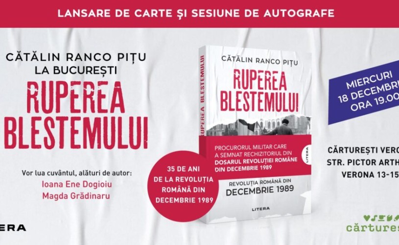 „Ruperea blestemului”, volumul lansat la 35 de ani de la Revoluția Română