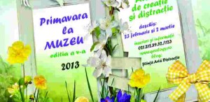 Primavara la Muzeu, atelier de creatie si distractie