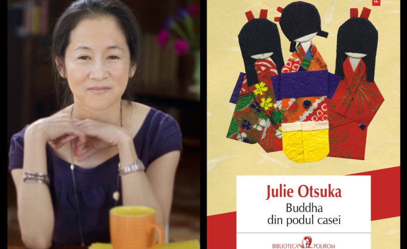 Povestea mireselor prin corespondenţă: „Buddha din podul casei“, de Julie Otsuka, a apărut la Editura Polirom