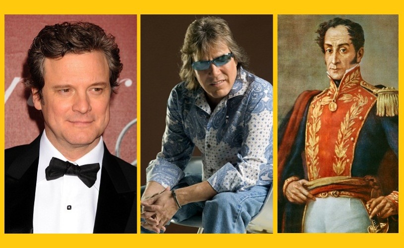 Colin Firth, Jose Feliciano şi Simon Bolivar – 10 septembrie