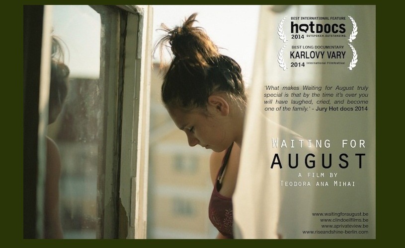 Waiting for August, de Teodora Ana Mihai, printre cele mai bune documentare din 2014