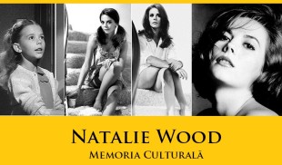 Natalie Wood. Memoria culturală