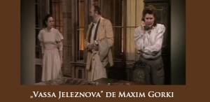 “Vassa Jeleznova”, cu George Constantin, Florina Cercel şi Gheorghe Cozorici, la TVR 2