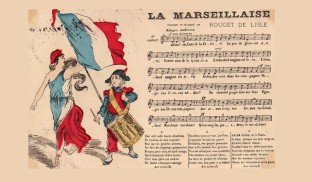 La Marseillaise. Povestea imnului Franţei