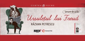 Razvan Petrescu îşi lansează  “Ursulețul lui Freud”
