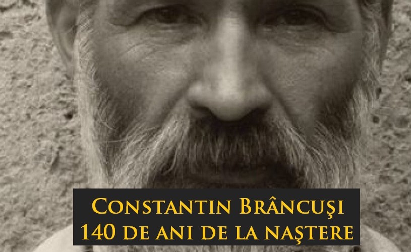 140 de ani de la nașterea lui Constantin Brâncuşi, la ICR
