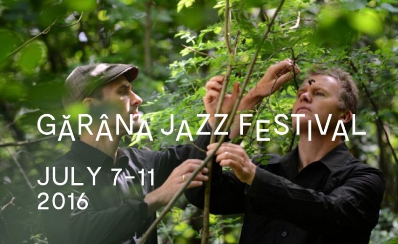 Gărâna Jazz Festival revine între 7 şi 11 iulie