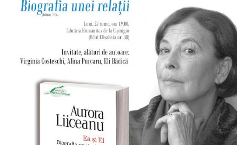 Întâlnire cu Aurora Liiceanu și „Biografia unei relaţii”