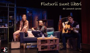 „Fluturii sunt liberi”. Sau ”Când (și) mașiniștii aplaudă în culise”