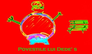 Mens sana in corpore sano. Poveștile lui Dede’s