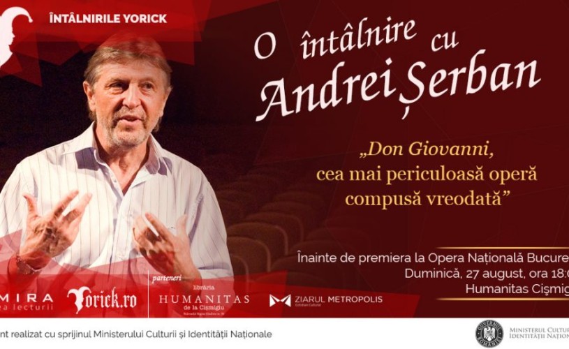 O întâlnire cu Andrei Șerban înainte de premiera operei „Don Giovanni”