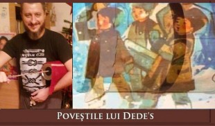BUHAIUL. Poveștile lui Dede’s