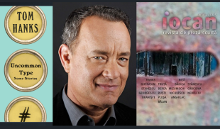 Tom Hanks a debutat ca scriitor. Actorul deschide nr 5 al revistei Iocan cu textul „Trei săptămâni epuizante”