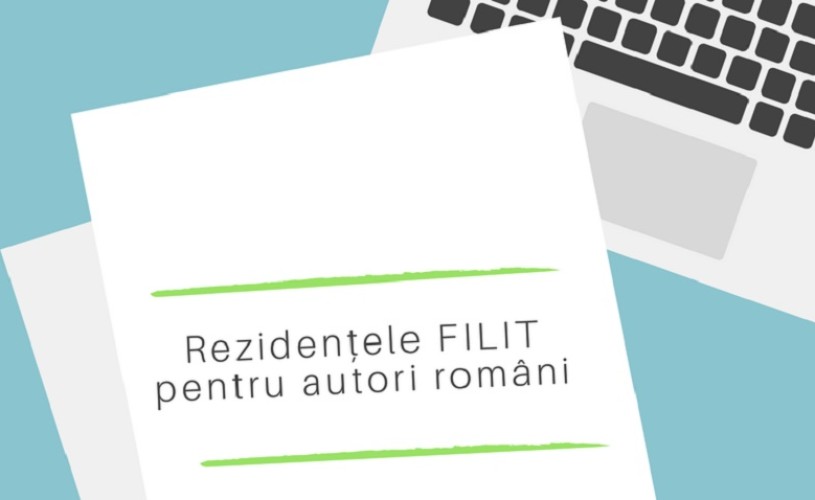Rezidențele FILIT pentru autori români. Au început înscrierile
