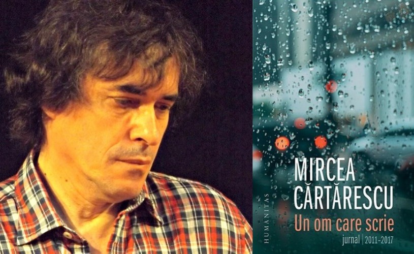 „Un om care scrie. Jurnal. 2011-2017”, de Mircea Cărtărescu, la Librăria Humanitas Cişmigiu