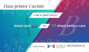 „Drept care” sau „drept pentru care”? Cum se spune corect?