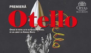 Opera Națională București deschide stagiunea 2018-2019 cu premiera spectacolului „Otello”