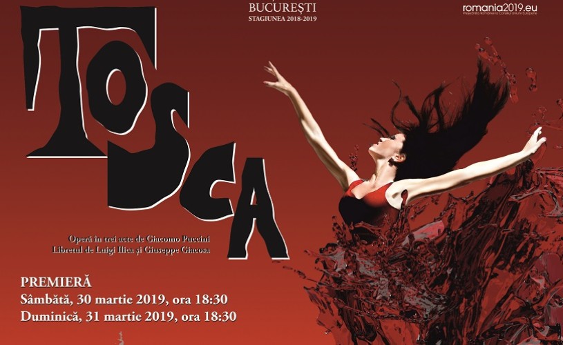 „Tosca”, cea mai puternică operă a lui Puccini, într-o nouă premieră pe scena Operei Naționale București